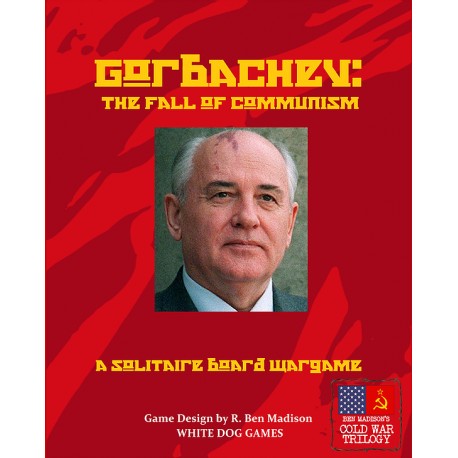 Gorbachev: The Fall of Communism