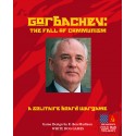 Gorbachev: The Fall of Communism