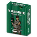 Warfighter Modern - PMC - Money ! - Exp 44