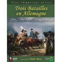 Trois Batailles en Allemagne