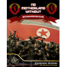 No Motherland Without - North Korea in Crisis and Cold War