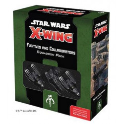 X-Wing 2.0 : Fugitifs et...