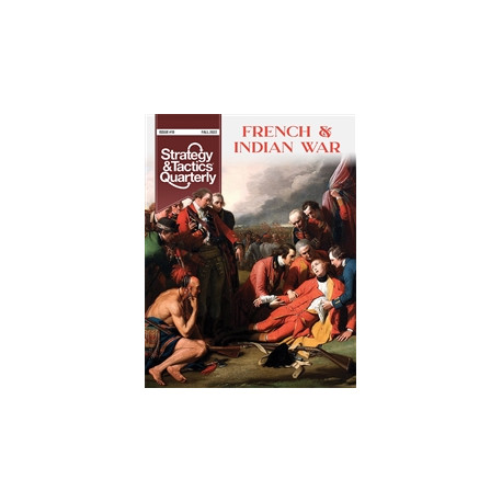 Strategy & Tactics Quarterly n°19 - French & Indian War