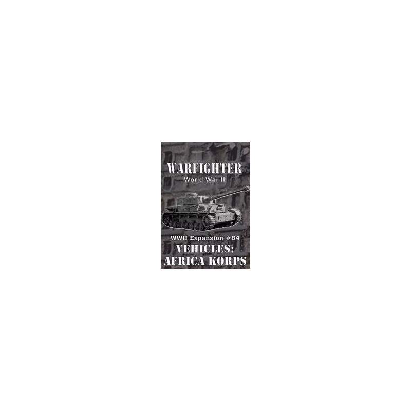 Warfighter WWII - exp84 - Vehicles: Afrika Korps