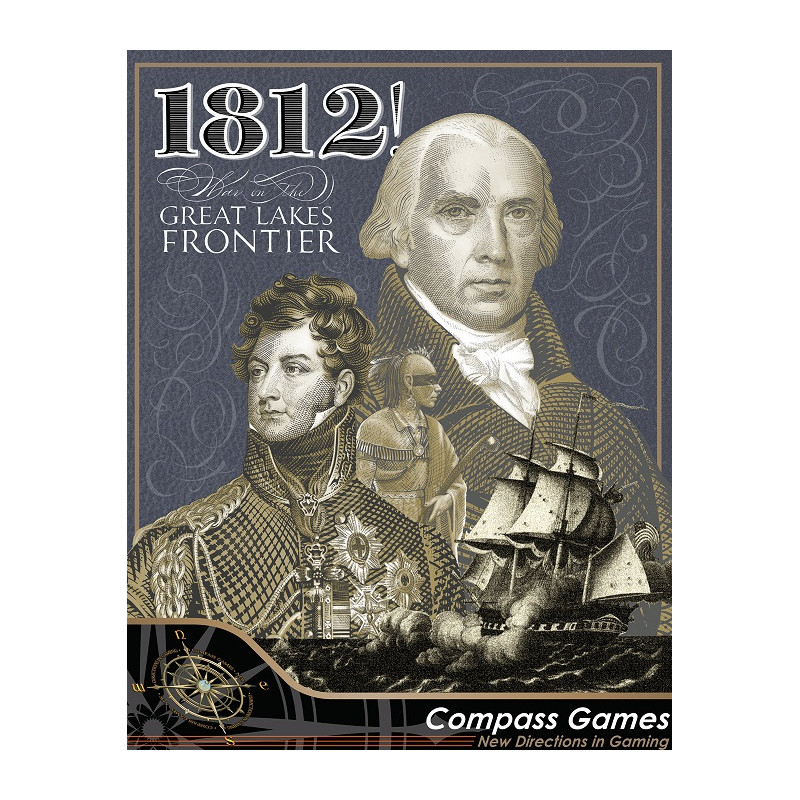 1812! War on the Great Lakes Frontier