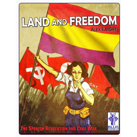 Buy Land and Freedom: The Spanish Revolution and Civil War - Agorajeux