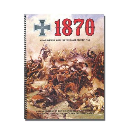 Buy 1870 - Grand Tactical Rules For The Franco-Prussian War - Agorajeux