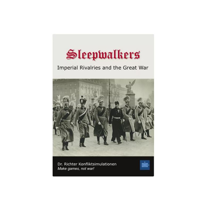 Sleepwalkers: Imperial Rivalries and the Great War