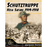 Schutztruppe - Heia Safari : 1914-18