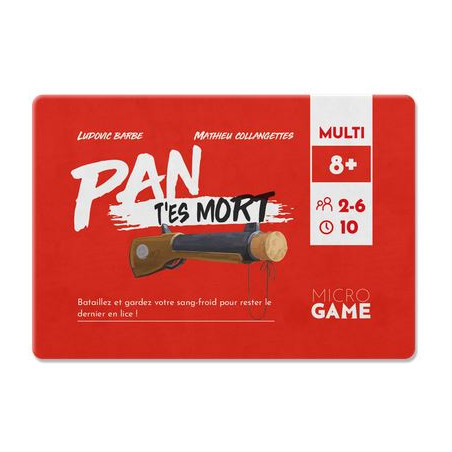 Buy Pan t'es mort - Agorajeux Gamestore