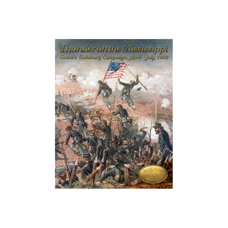 Thunder on the Mississippi: Grant's Vicksburg Campaign