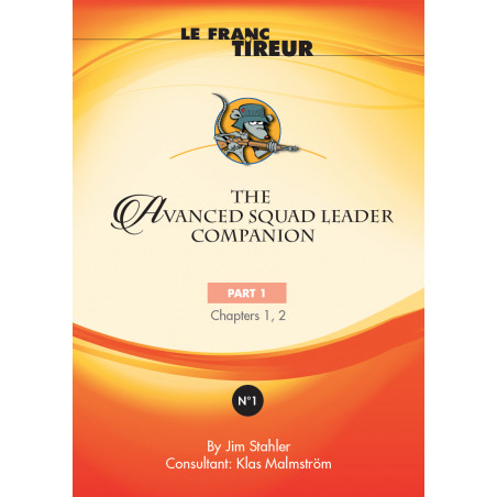 Buy Le Franc Tireur: The ASL Companion 1 - Agorajeux Gamestore