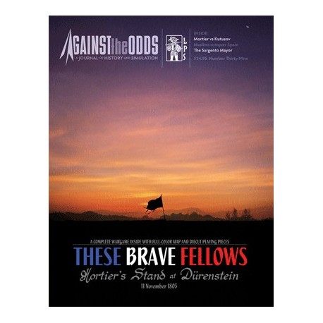 Against the Odds 39 - These Brave Fellows