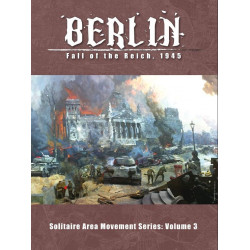 Berlin: Fall of the Reich,...