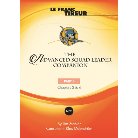 Buy Le Franc Tireur: The ASL Companion 2 - Agorajeux Gamestore