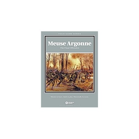 Folio Series - Meuse Argonne : The Final Offensive