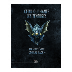 Cthulhu Hack : Celui qui...