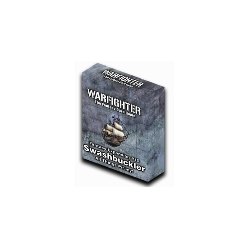Warfighter Fantasy Exp:15 – Swashbuckler