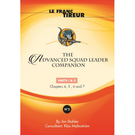 Buy Advanced Squad Leader Companion 3 | Le Franc Tireur | Agorajeux Gamestore