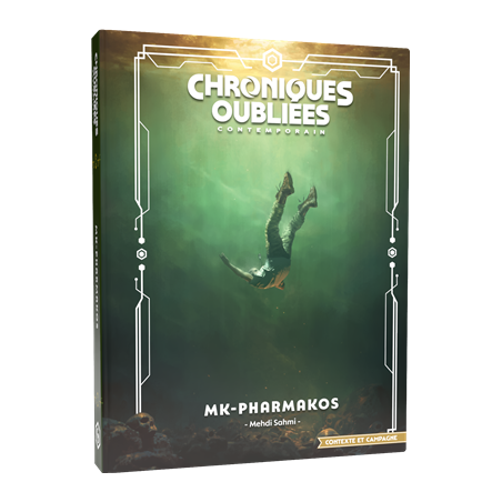 Chroniques Oubliées Contemporain 2 - MK-Pharmakos