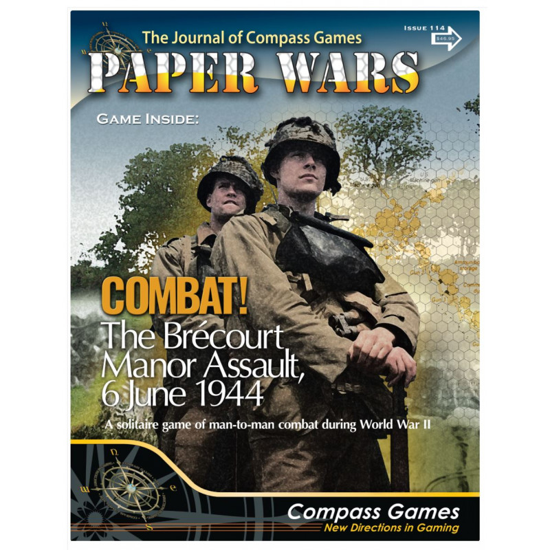 Paper Wars 114 - Combat! The Brecourt Manor Assault, 6 June 1944